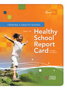 Creating a Healthy School Using the Healthy School Report Card An ASCD Action Tool 2 (Canadian) by David K. Lohrmann eBook